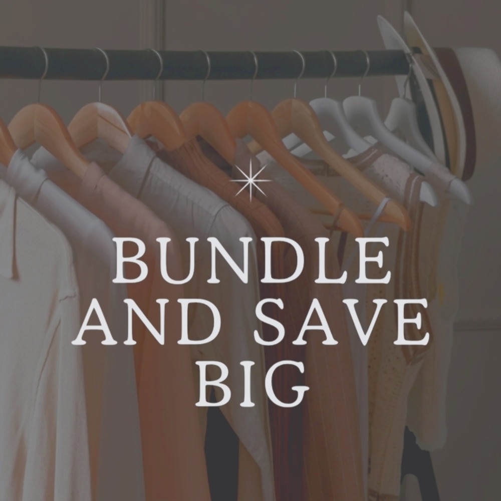 Bundle & Save BIG